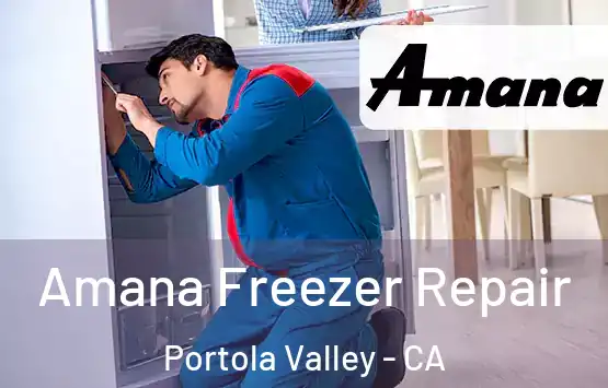  Amana Freezer Repair Portola Valley - CA