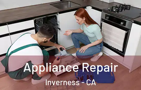  Appliance Repair Inverness - CA
