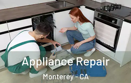  Appliance Repair Monterey - CA