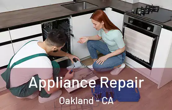  Appliance Repair Oakland - CA