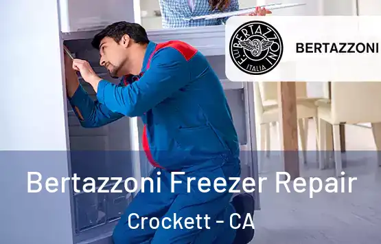  Bertazzoni Freezer Repair Crockett - CA