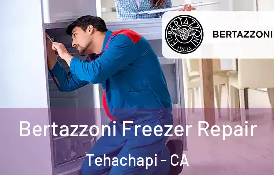  Bertazzoni Freezer Repair Tehachapi - CA