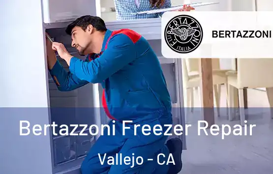  Bertazzoni Freezer Repair Vallejo - CA