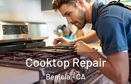  Cooktop Repair Benicia - CA