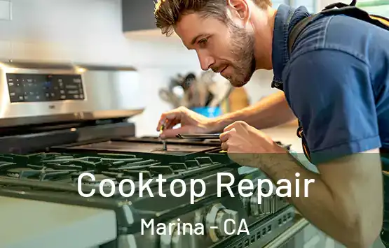  Cooktop Repair Marina - CA