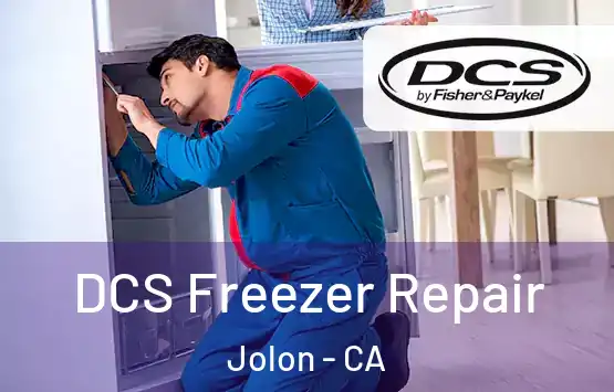  DCS Freezer Repair Jolon - CA