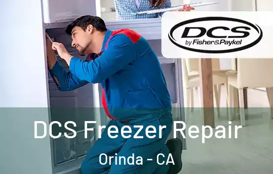  DCS Freezer Repair Orinda - CA