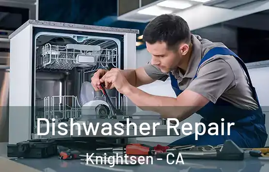  Dishwasher Repair Knightsen - CA