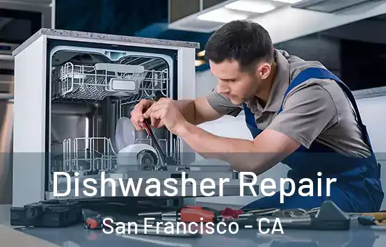  Dishwasher Repair San Francisco - CA