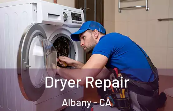 Dryer Repair Albany - CA