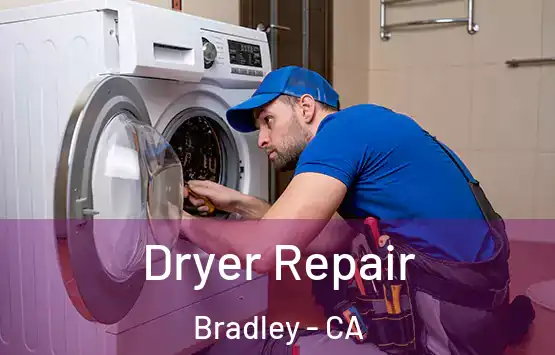  Dryer Repair Bradley - CA