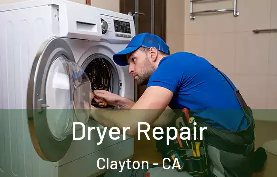  Dryer Repair Clayton - CA