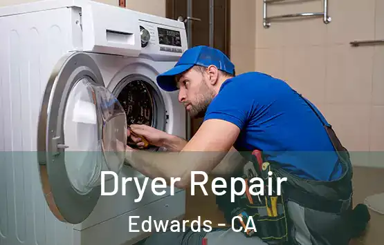  Dryer Repair Edwards - CA