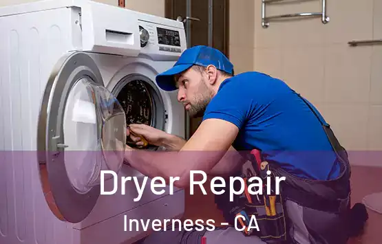  Dryer Repair Inverness - CA