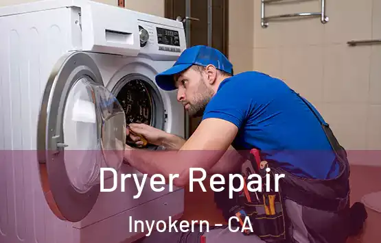  Dryer Repair Inyokern - CA