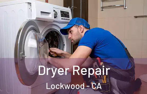  Dryer Repair Lockwood - CA