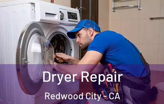  Dryer Repair Redwood City - CA