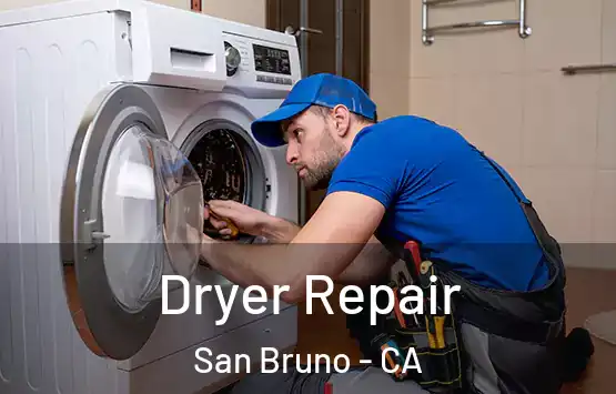  Dryer Repair San Bruno - CA
