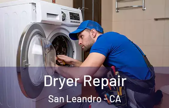  Dryer Repair San Leandro - CA