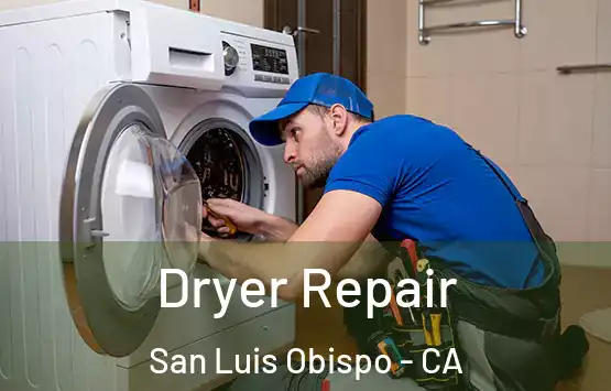  Dryer Repair San Luis Obispo - CA