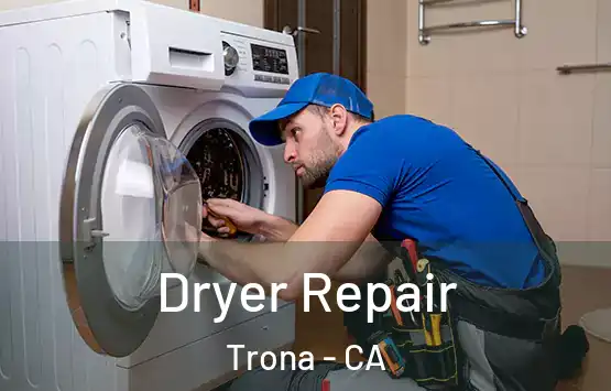  Dryer Repair Trona - CA