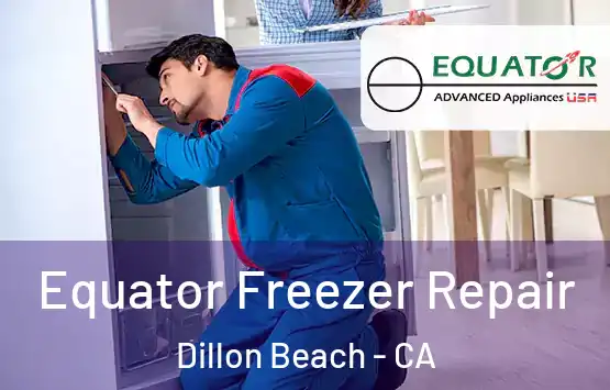  Equator Freezer Repair Dillon Beach - CA
