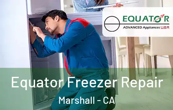  Equator Freezer Repair Marshall - CA