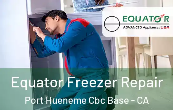  Equator Freezer Repair Port Hueneme Cbc Base - CA