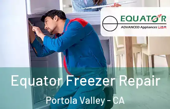  Equator Freezer Repair Portola Valley - CA