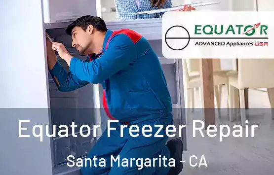  Equator Freezer Repair Santa Margarita - CA