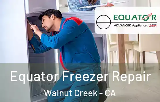  Equator Freezer Repair Walnut Creek - CA