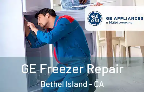  GE Freezer Repair Bethel Island - CA