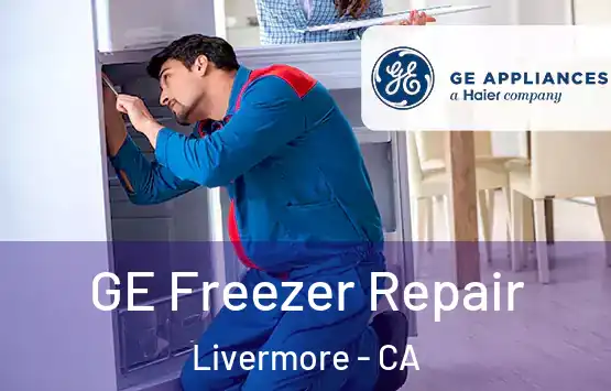  GE Freezer Repair Livermore - CA
