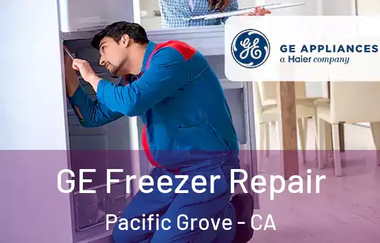  GE Freezer Repair Pacific Grove - CA