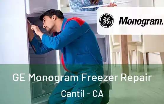  GE Monogram Freezer Repair Cantil - CA