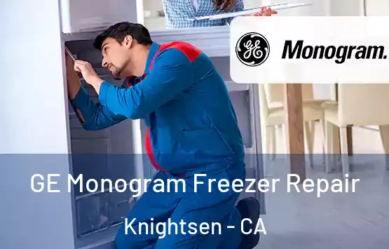  GE Monogram Freezer Repair Knightsen - CA