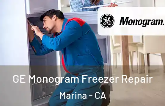  GE Monogram Freezer Repair Marina - CA