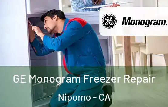  GE Monogram Freezer Repair Nipomo - CA