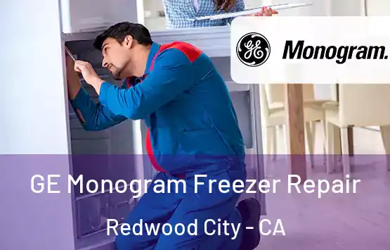  GE Monogram Freezer Repair Redwood City - CA