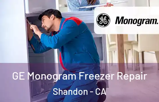  GE Monogram Freezer Repair Shandon - CA