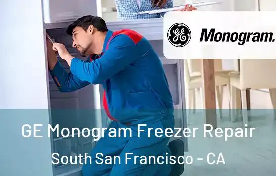  GE Monogram Freezer Repair South San Francisco - CA