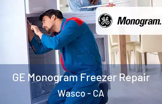 GE Monogram Freezer Repair Wasco - CA