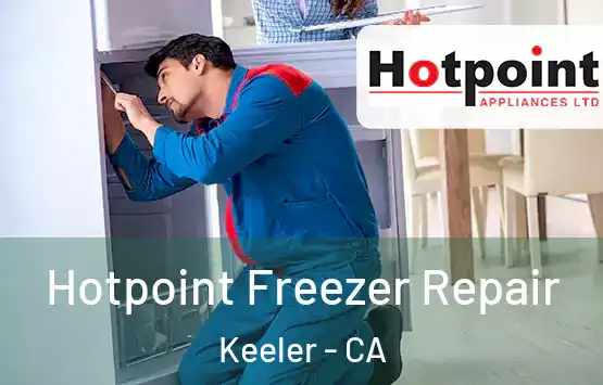  Hotpoint Freezer Repair Keeler - CA