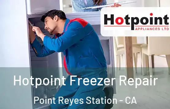  Hotpoint Freezer Repair Point Reyes Station - CA