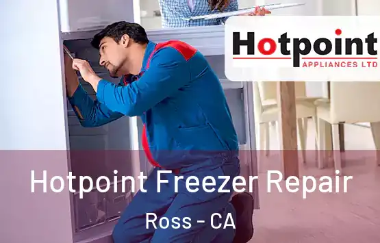  Hotpoint Freezer Repair Ross - CA