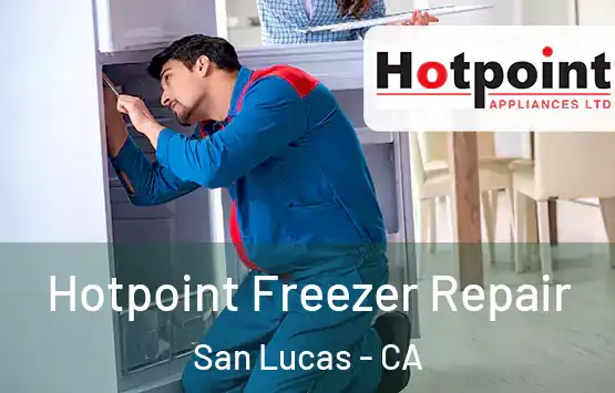  Hotpoint Freezer Repair San Lucas - CA
