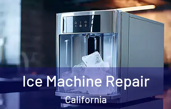  Ice Machine Repair California