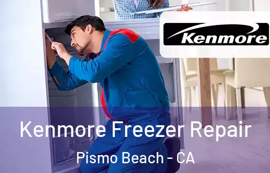  Kenmore Freezer Repair Pismo Beach - CA
