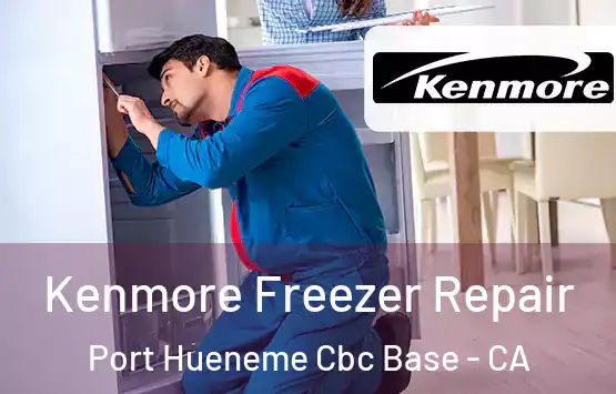  Kenmore Freezer Repair Port Hueneme Cbc Base - CA