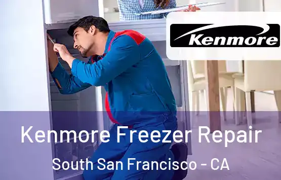  Kenmore Freezer Repair South San Francisco - CA